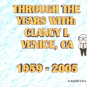 6 Talks Through The Years with Clancy I