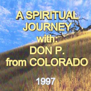 A Spiritual Journey With Don P