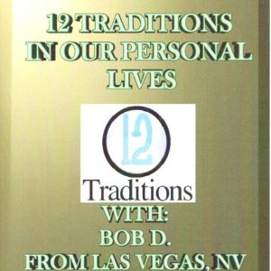 Bob D from Las Vegas NV 12 Traditions