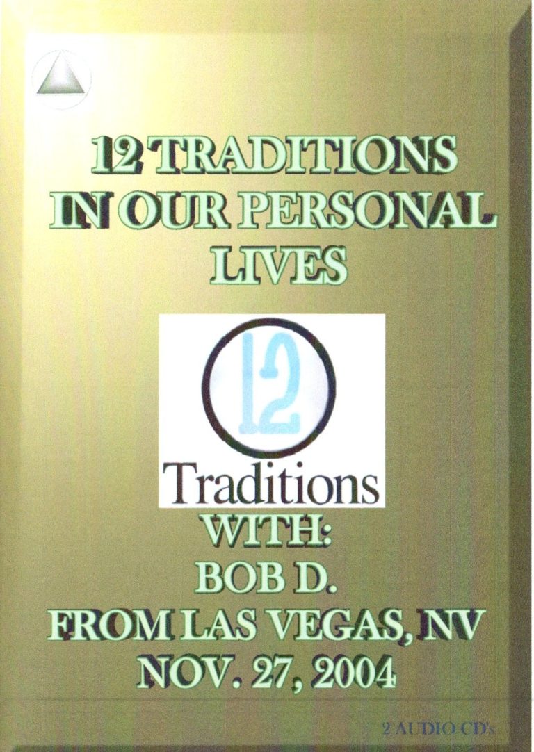 Bob D from Las Vegas NV 12 Traditions